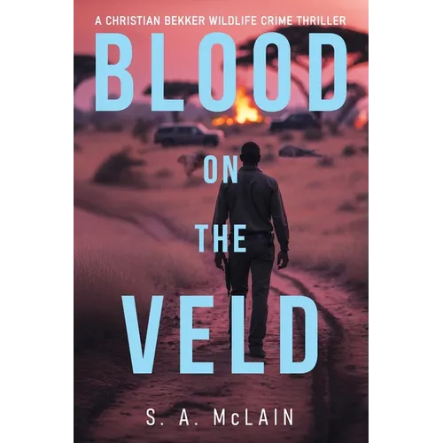 Blood on the Veld