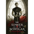 The Sinner and the Scholar: A Sinner Sisterhood Novel