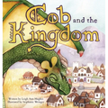 Cob and the Kingdom