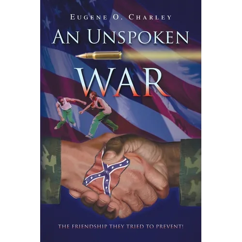 An Unspoken War