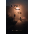 Between Two Homes