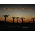 Madagascar Mosaic - A Journey Through Nature, Culture, and Connection