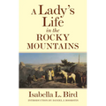 A Lady's Life in the Rocky Mountains: Volume 14