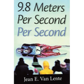 9.8 Meters Per Second Per Second