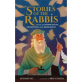 Stories of the Rabbis: Tales of Inspiration, Tradition, and Resilience