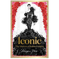 Iconic: The Masters of Italian Fashion