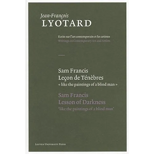 Sam Francis, Lecon de Tenebres/Sam Francis, Lesson Of Darkness