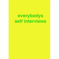 everybodys self interviews