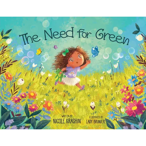 The Need for Green