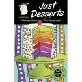 Just Desserts-A Delicious Calorie Free Adult Coloring Book: An Easy Coloring Book For Adults Of All Ages