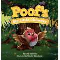 Poof's Big Little Discovery: A Story About Empathy, Kindness, and How One Brave Choice Changes Everything