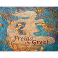Freida the Great