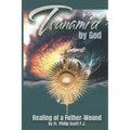 Tsunami'd by God: Healing of a Father-Wound