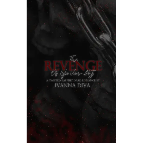 The Revenge of Lyla Van-Alst: Dark WLW Demon Romance