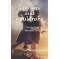 Cousins and Cauldrons: Trestle Cove's Resident Witch