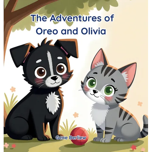 The Adventures of Oreo and Olivia: The Lost Toy