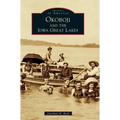 Okoboji and the Iowa Great Lakes