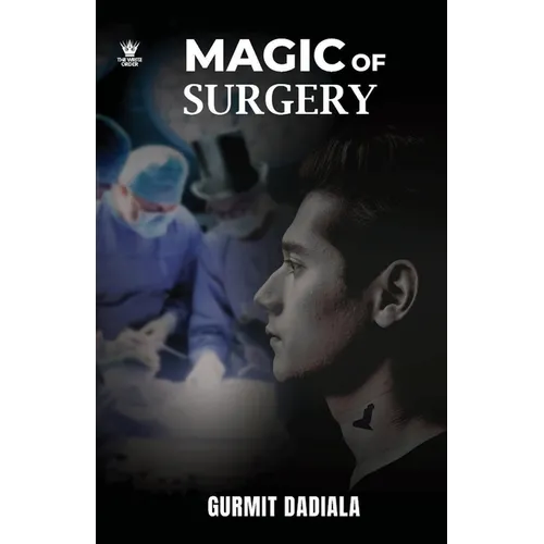 Magic of Surgery
