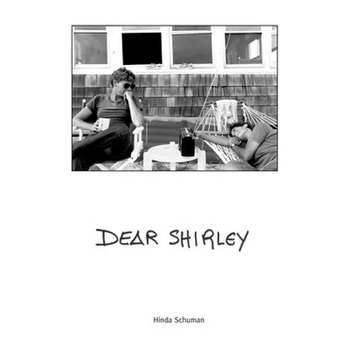 Dear Shirley: A True Story