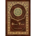 Oliver Twist (Royal Collector's Edition) (Case Laminate Hardcover with Jacket)