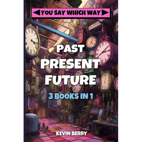 Past Present Future: Three Adventures In One - Duel at Dawn, Mystery Movie Madness, Stranded Starship