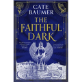 The Faithful Dark