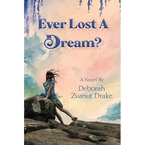 Ever Lost a Dream
