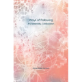 Ways of Following: Art, Materiality, Collaboration