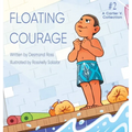 Floating Courage