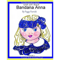 Bandana Anna Book One