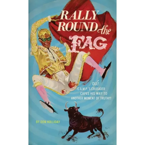 Rally Round the Fag