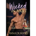 Wicked in a Kilt