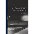 An Embroidery Pattern Book