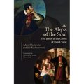 The Abyss of the Soul: Two Jewels in the Crown of Polish Verse