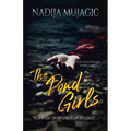 The Pond Girls: A Psychological Thriller