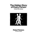 The Hidden Story of Every Person: & Other Short Stories