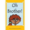 Oh Brother!