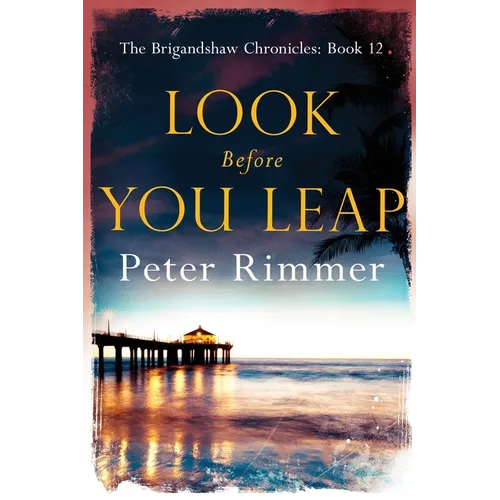 Look Before You Leap