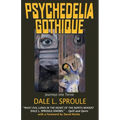 Psychedelia Gothique