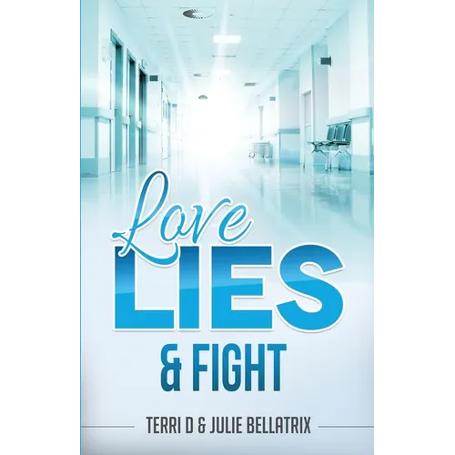 Love, Lies & Fight