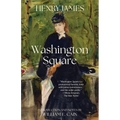 Washington Square (Warbler Classics Annotated Edition)