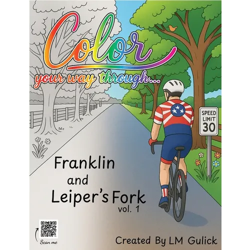 Color Your Way Through... Franklin and Leiper's Fork vol. 1