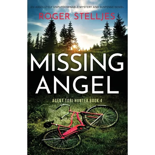 Missing Angel: An absolutely unputdownable mystery and suspense novel