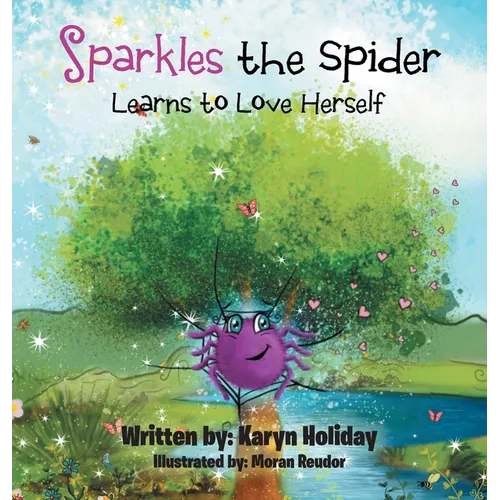 Sparkles the Spider Learns to Love Herself