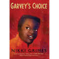 Garvey's Choice