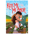 Kiss Me, Mi Amor