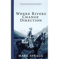 Where Rivers Change Direction