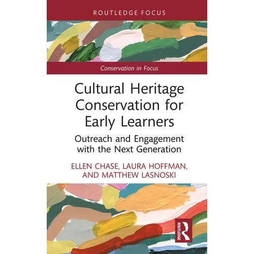 Cultural Heritage Conservation for Early Learners: Outreach and Engagement with the Next Generation