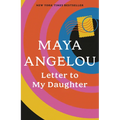 Letter to My Daughter