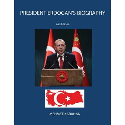 President Erdogan's Biography
